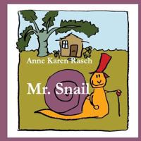 Mr. Snail 3945222044 Book Cover