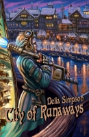 City of Runaways B08BDW44PD Book Cover