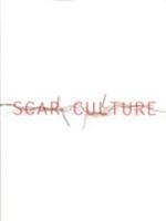 Scar Culture 0393320898 Book Cover
