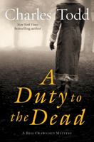 A Duty to the Dead 0061791776 Book Cover