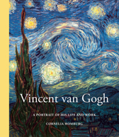 Vincent van Gogh: A Portrait of His Life and Work 0233005757 Book Cover