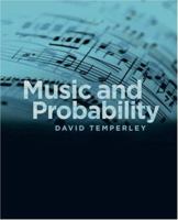 Music and Probability 0262201666 Book Cover