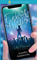 Fish Out of Water: A Little Mermaid story 1999051661 Book Cover