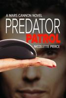 Predator Patrol 1791625460 Book Cover