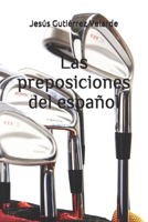 Las preposiciones del español B08QRYT851 Book Cover