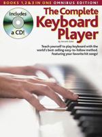 The New Complete Keyboard Player: Omnibus Edition 0825633567 Book Cover