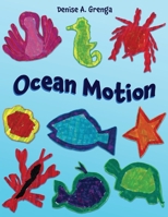 Ocean Motion 1950339637 Book Cover