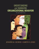 Understanding and Managing Organizational Behavior 0536862613 Book Cover