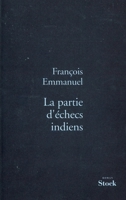 La Partie D'Echecs Indiens: Roman 2234051460 Book Cover