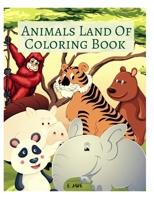animals land of coloring book: Great Gift for Boys & Girls, Ages 4-9 B08TRJMNWH Book Cover