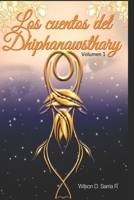 Los Cuentos del Dhiphanawsthary 1719973873 Book Cover