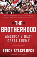 The Brotherhood: America's Next Great Enemy 1621570339 Book Cover