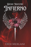 Desde nuestro infierno (Diablo) (Spanish Edition) B08KBH62VB Book Cover