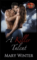 A Killer Talent: Brotherhood Protectors World 162695285X Book Cover