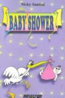 Baby shower (Spanish Edition) 9706430849 Book Cover