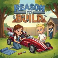 Reason to Build B0H33CPF6X Book Cover
