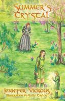 Summer's Crystal 1478797894 Book Cover