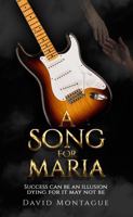 A Song for Maria 095436290X Book Cover