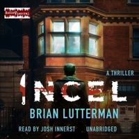 Incel B0GSJCRMJL Book Cover