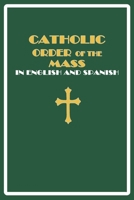 Catholic Order of the Mass in English and Spanish: B094Z6Z5ZY Book Cover