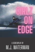 Girlz On Edge null Book Cover