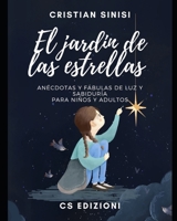 “El jardin de las estrellas”: Historias de luz y sabiduría (Spanish Edition) B0DPRST93R Book Cover
