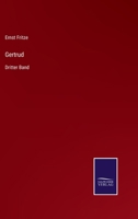 Gertrud: Dritter Band 337511298X Book Cover