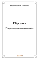 L'Épreuve (French Edition) 2414223693 Book Cover