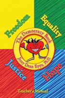 The Democracy Book: Teacher's Manual B0FPJKWVDS Book Cover