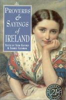 Proverbs and Sayings of Ireland 0863274323 Book Cover