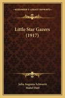 Little Star Gazers 1166576345 Book Cover