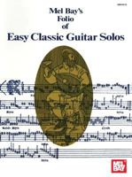 Folio of Easy Classic Guitar Solos 0871669145 Book Cover