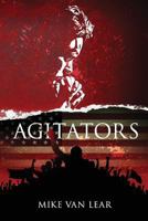 Agitators 198299357X Book Cover
