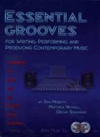 Essential Grooves: for Writing, Performing, and Producing Contemporary Music 1883217652 Book Cover