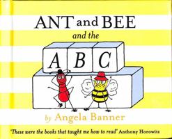Ant and Bee and the ABC (Ant & Bee) 1405270748 Book Cover