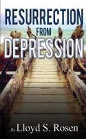 Resurrection from Depression 1507883323 Book Cover