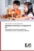 Didattica inclusiva e scoperta di sé (Italian Edition) 6200841748 Book Cover