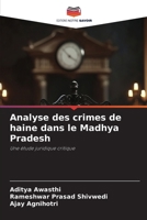 Analyse des crimes de haine dans le Madhya Pradesh (French Edition) 6207040708 Book Cover