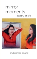 Mirror Moments B0B4PDT2K6 Book Cover