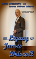 The Legacy of James Driscoll 1087950937 Book Cover