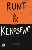 RUNT & kerosene 176062800X Book Cover