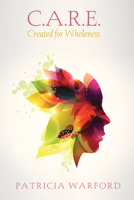 C.A.R.E. 1498267815 Book Cover