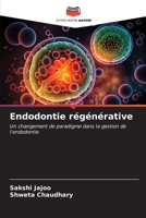 Endodontie régénérative (French Edition) 6206652785 Book Cover