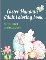 Easter Mandala: Adult Coloring book B08YQR5W45 Book Cover