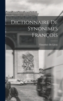 Dictionnaire De Synonimes Fran�ois 1016994931 Book Cover