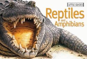 Little Guides Reptiles and Amphibians 1740895452 Book Cover