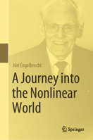 A Journey Into the Nonlinear World 3031639219 Book Cover