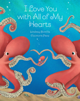 I Love You with All of My Hearts 1682772861 Book Cover