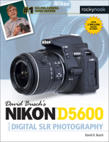 David Busch's Nikon D5600 Guide to Digital Slr Photography 1681982625 Book Cover