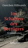 Im Schatten des Betrügers: Kriminalroman 3347422414 Book Cover
